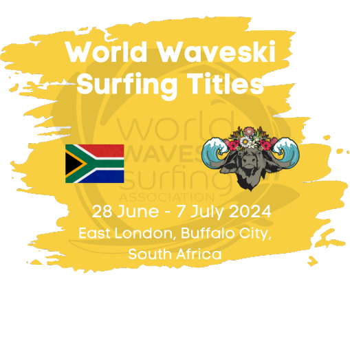 World Waveski Surfing Titles | 28 June – 7 July 2024